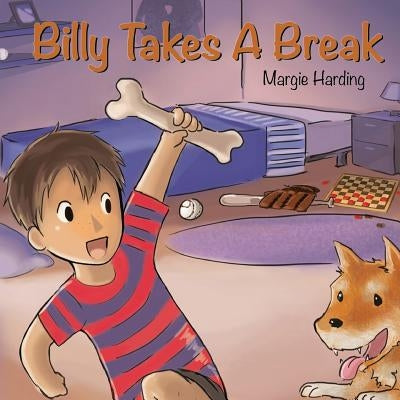 Billy Takes A Break by Harding, Margie