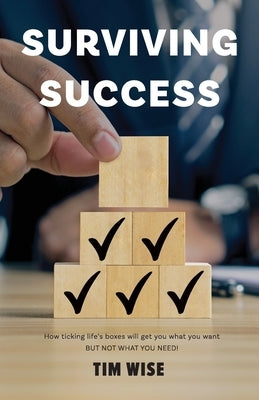Surviving Success by Wise, Tim