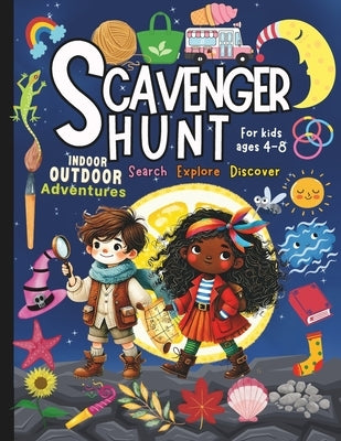 Scavenger Hunt for Kids Ages 4-8: Find and Seek Scavenger Hunt Book for Kids Indoor and Outdoor Activities for Road Trips, Parks, Sky Observations, Ou by Booksgeek