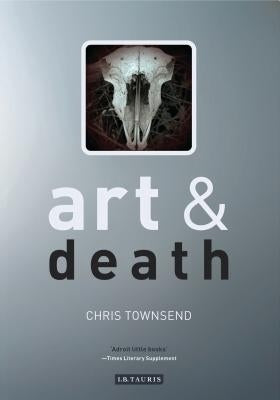 Art and Death by Townsend, Chris