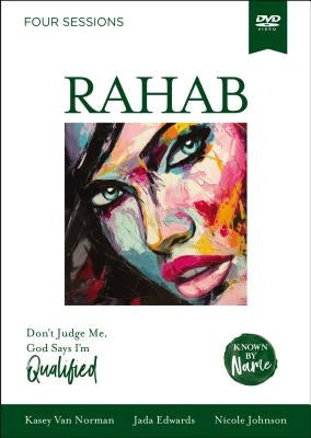 Rahab Video Study: Don't Judge Me, God Says I'm Qualified by Edwards, Jada
