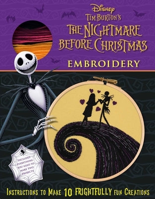 Disney Tim Burton's the Nightmare Before Christmas Embroidery by Editors of Thunder Bay Press
