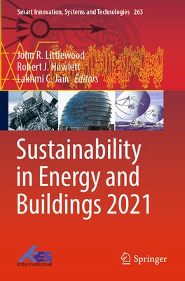 Sustainability in Energy and Buildings 2021 by Littlewood, John R.