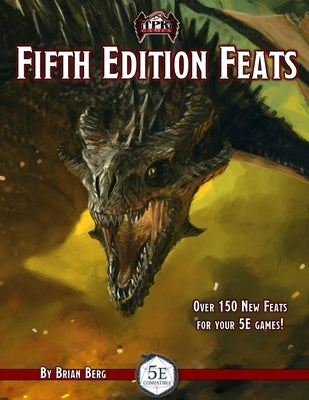 Fifth Edition Feats by Berg, Brian