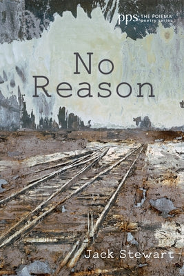 No Reason by Stewart, Jack