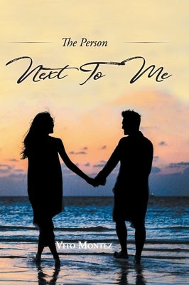 The Person Next To Me by Montez, Vito