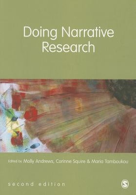 Doing Narrative Research by Andrews, Molly