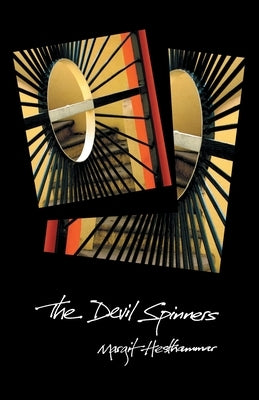 The Devil Spinners by Hesthammar, Margit