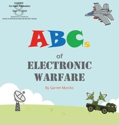 ABCs of Electronic Warfare by Murcko, Garrett