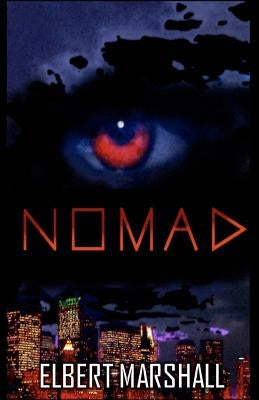 Nomad by Marshall Jr, Elbert R.