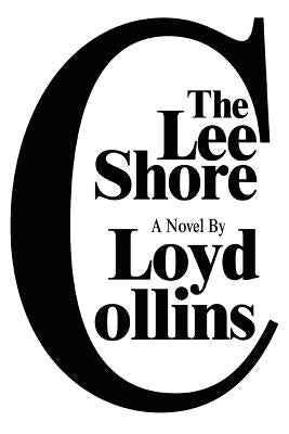 The Lee Shore by Collins, Loyd