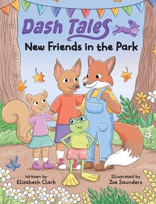 New Friends in the Park by Clark, Elizabeth