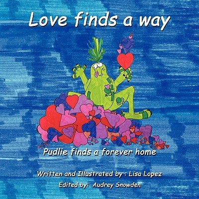Love finds a way: Pudlie finds a forever home by Lopez, Lisa
