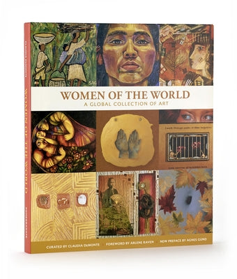 Women of the World: A Global Collection of Art by Demonte, Claudia