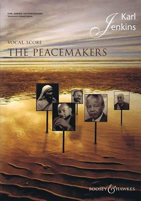 The Peacemakers: Soprano/Satb/Ensemble (English and Latin) by Jenkins, Karl