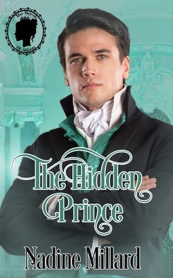 The Hidden Prince by Millard, Nadine