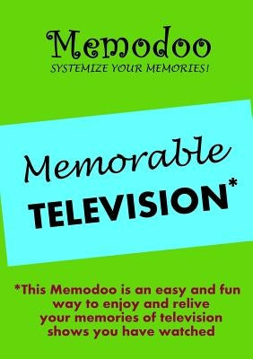Memodoo Memorable Television by Memodoo