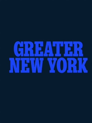 Greater New York 2021 by Katrib, Ruba