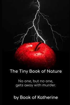 The Tiny Book of Nature by Katherine, Book Of