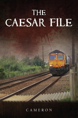 The Caesar File by Cameron