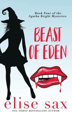 Beast of Eden by Sax, Elise