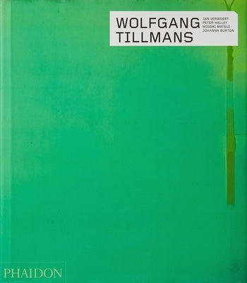 Wolfgang Tillmans by Burton, Johanna