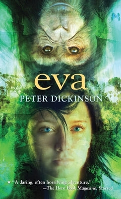 Eva by Dickinson, Peter