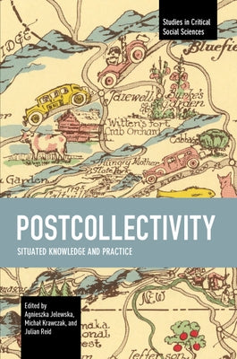 Postcollectivity by Jelewska, Agnieszka