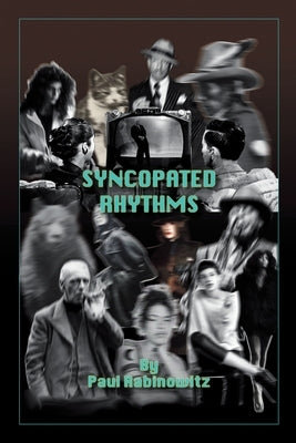 Syncopated Rhythms by Rabinowitz, Paul
