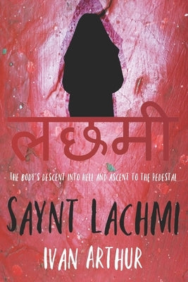 Saynt Lachmi by Arthur, Ivan