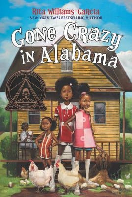 Gone Crazy in Alabama by Williams-Garcia, Rita