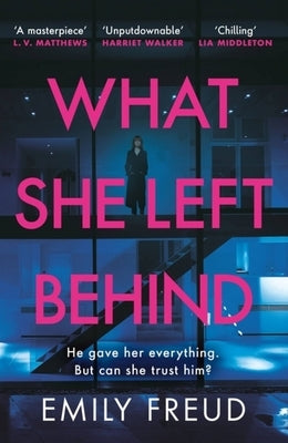 What She Left Behind by Freud, Emily