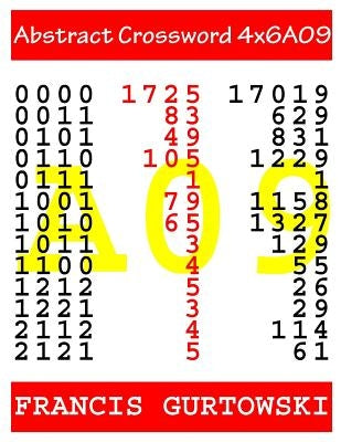 Abstract Crossword 4x6A09 by Gurtowski, Francis