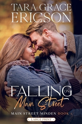 Falling on Main Street by Ericson, Tara Grace