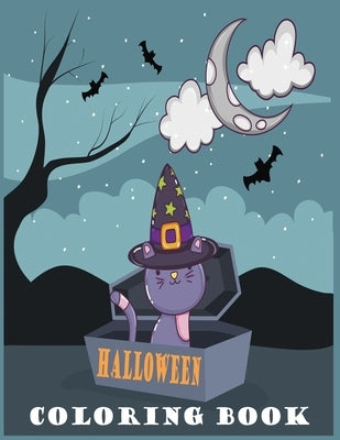 Halloween Coloring Book: Cute Spooky Scary Things Coloring Pages for Toddlers, Ages 4-8, With: Owls Zombies Goblins by Anissa Rogers