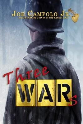 Three Wars by Campolo Jr, Joe