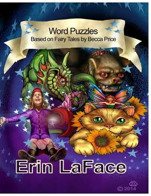 Word Puzzles: based on the fairy tales by Becca Price by Laface, Erin
