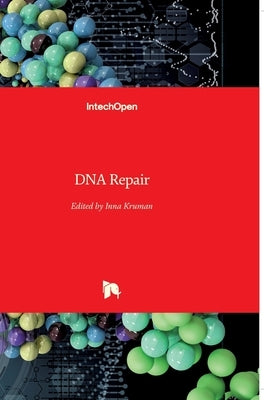 DNA Repair by Kruman, Inna