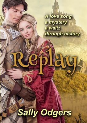 Replay by Odgers, Sally