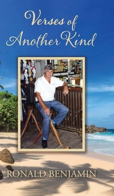 Verses of Another Kind by Benjamin, Ronald