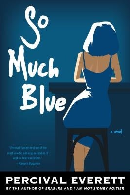 So Much Blue by Everett, Percival