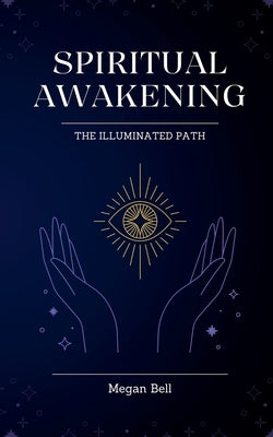 Spiritual Awakening by Bell, Megan
