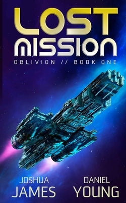 Lost Mission by Young, Daniel