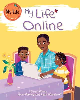 My Life Online by Ridley, Sarah