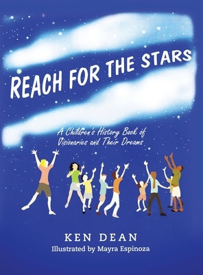 Reach for the Stars by Dean, Ken