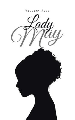 Lady May by Adee, William