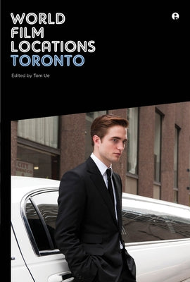 World Film Locations: Toronto by Ue, Tom