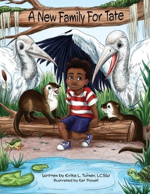 A New Family For Tate by Turner, Erika L.