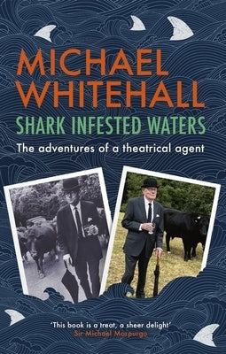 Shark-Infested Waters by Whitehall, Michael