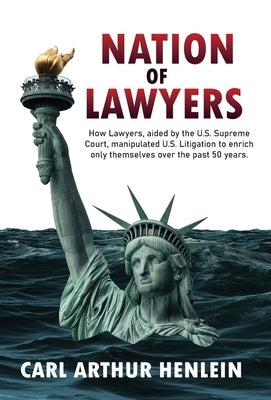 Nation of Lawyers by Henlein, Carl Arthur
